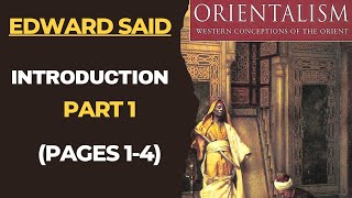 Orientalism Introduction Part 1  Edward Said Postcolonialism [upl. by Elurd]