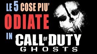 Le 5 cose più ODIATE in Call of duty Ghosts [upl. by Brear]