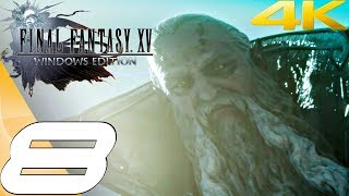 FINAL FANTASY XV PC  Gameplay Walkthrough Part 5  Lestallum amp Iris Date 4K 60FPS [upl. by Aoket]