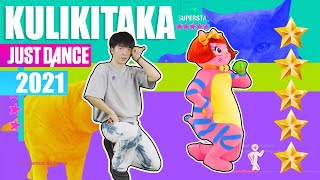 Just Dance 2021 Kulikitaka by Toño Rosario  TONY  Megastar [upl. by Sirrah]