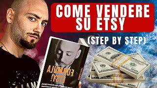 Come Vendere Su Etsy nel 2023 Step by Step Tutorial GUIDA PRATICA [upl. by Crane]