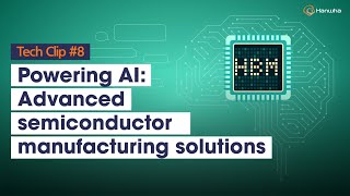 Inside the semiconductor manufacturing solutions that are powering AI [upl. by Cohlier]