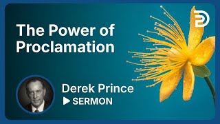 The Power of Proclamation  Sermon [upl. by Henka16]