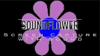 How to use SOUNDFLOWER [upl. by Ahsemik971]