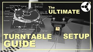 The Ultimate Turntable Setup Guide [upl. by Anawek504]