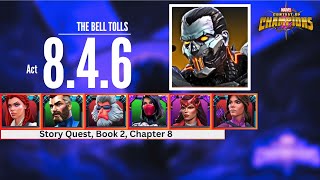 The Bell TOLLS  Act 846  easy path for completion  GLYKHAN Boss  mcoc [upl. by Anwahsiek]