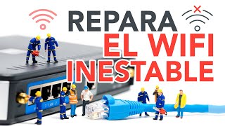 Así se repara una conexión wifi inestable y que se corta [upl. by Abernon]