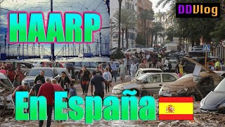 HAARP en España los desastres de la DANA [upl. by Earla]