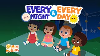 Islamic Songs For Kids 🌙 Every Night amp Every Day Never Forget ☀️ MiniMuslims [upl. by Aihsot567]