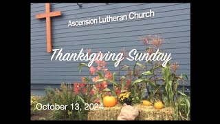 Thanksgiving Sunday  October 13 2024  Ascension Lutheran Nelson BC [upl. by Ahsram]