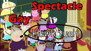 Peppa Pig Voiceover Adults Only  Ep1 quotThe spectaclequot [upl. by Anovad]