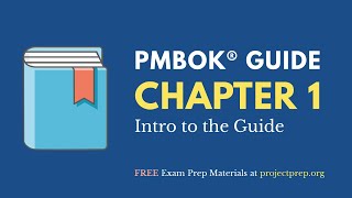 PMBOK® Guide 6th Edition – Chapter 1 – Intro to the Guide [upl. by Reinwald802]