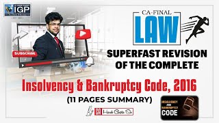 Insolvency amp Bankruptcy Code 2016  Detailed Revision  CA Final Law [upl. by Hajed]