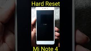 Mi Note 4 Hard Reset hardreset [upl. by Nivanod499]