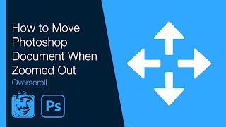 How to Move Photoshop Document When Zoomed Out [upl. by Pesvoh499]