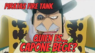 ONE PIECE Biografía completa CAPONE BEGE [upl. by Afital]