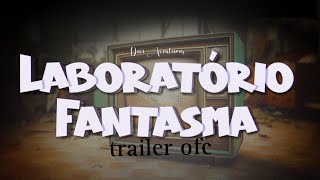 laboratório fantasma trailer ofc [upl. by Akemrej]