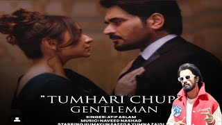 Tumhari Chup Ost  Gentleman Atif Aslam Full Video Song Humayun Saeed Yumna Full Song Link 👇 [upl. by Candice]