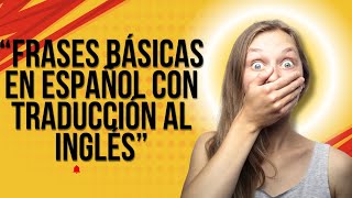 Frases útiles para viajar traducción del español al inglés [upl. by Cannon]