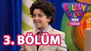 Güldüy Güldüy Show Çocuk 3Bölüm [upl. by Gnoz]