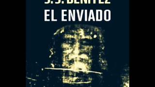 El Enviado J J Benítez AudioBook Parte 1 [upl. by Hannavahs484]