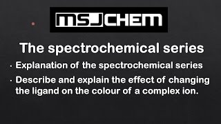 132 Spectrochemical series HL [upl. by Pardner681]