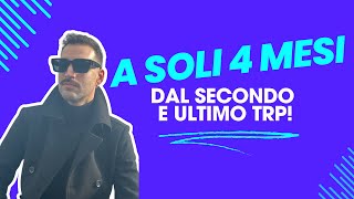 A SOLI 4 MESI DAL SECONDO E ULTIMO TRP [upl. by Pancho]