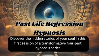 Past Life Regression Hypnosis No 1 [upl. by Sarita]