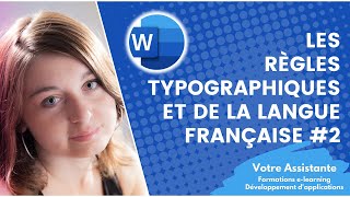 Les règles typographiques et de la langue française 2 [upl. by Nickie]