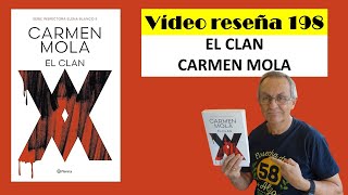 EL CLAN Carmen Mola VÍDEO RESEÑA 198 [upl. by Colp]