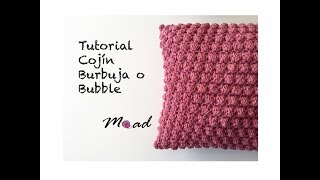 Tutorial Cojín Burbuja o Bubble tejido a crochet MoadKnits [upl. by Yuria]