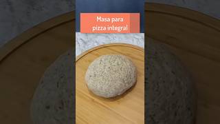 Masa para pizza integral recetas pizza shorts [upl. by Melania]