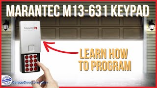 Marantec M13631 Wireless Keypad Programming  How to program erase codes and other tips [upl. by Anohsal357]