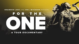 Brandon Lake amp Phil Wickham Present FOR THE ONE Trailer [upl. by Aryas]