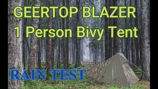 1 person GeerTop Blazer Bivy Tent Rain Test Review With Heavy Rain [upl. by Alodi]