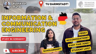 INSIGHTS INTO INFORMATION AND COMMUNICATION ENGINEERING AT TU DARMSTADT  RUSHIKESH MUNDE [upl. by Hepza460]