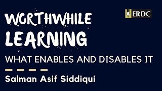 Worthwhile Learning What enables and disables it  By Salman Asif Siddiqui [upl. by Polash369]