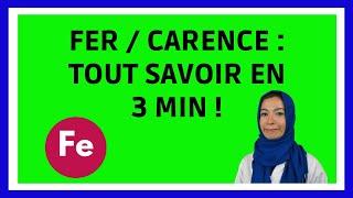 FER  Carence en Fer  Signes Alimentation Traitements en 3 min [upl. by Atikam423]