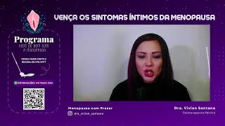 Dra Vivian Responde  Dúvidas sobre saúde íntima na Menopausa [upl. by Dorison]