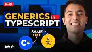 19 Generics in Typescript 🚀 Make everything Reusable like JAVA amp C  Most Important Topic in TS [upl. by Wieche737]