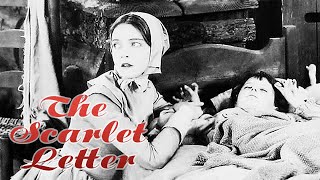 The Scarlet Letter  Full Movie  Colleen Moore Hardie Albright Henry B Walthall Virginia Howell [upl. by Ardnekan]