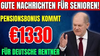 Wichtige Neuigkeiten Zusätzlich €1330 für die Gesetzliche Rentenversicherung – So beantragen Sie es [upl. by Coulombe]