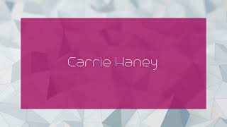 Carrie Haney  appearance [upl. by Cadel]