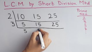 LCM Least Common Multiple of 10  15 and 25 by Short Division method mathstubelearning123 [upl. by Eicarg662]