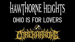 Hawthorne Heights  Ohio Is For Lovers Karaoke Instrumental [upl. by Etheline]