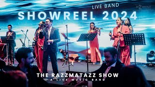 The Razzmatazz Show l Live Bollywood Band l Showreel 2024 [upl. by Edorej]