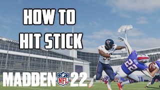 MADDEN 22 HOW TO TACKLE AND HIT STICK  HOW TO CAUSE FUMBLES IN MADDEN 22  HIT STICK TUTORIAL [upl. by Luapnaes]