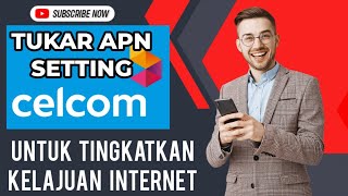 INTERNET CELCOM SLOW Ubah APN anda untuk tingkatkan kelajuan internet anda [upl. by Codding549]