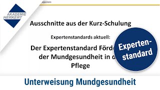 Unterweisung EXPERTENSTANDARD MUNDGESUNDHEIT I Auszug aus der Kurzschulung QMPraxis Lernplattform [upl. by Kamin]