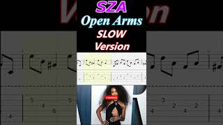 SZA  Open Arms ft Travis Scott SLOW VERSION TAB EZ Guitar1 shorts [upl. by Eetsim]